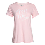 Golf Now, Wine Later Women's T-Shirt